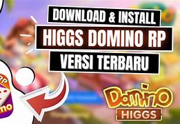 Cara Download Higgs Domino N Versi Terbaru